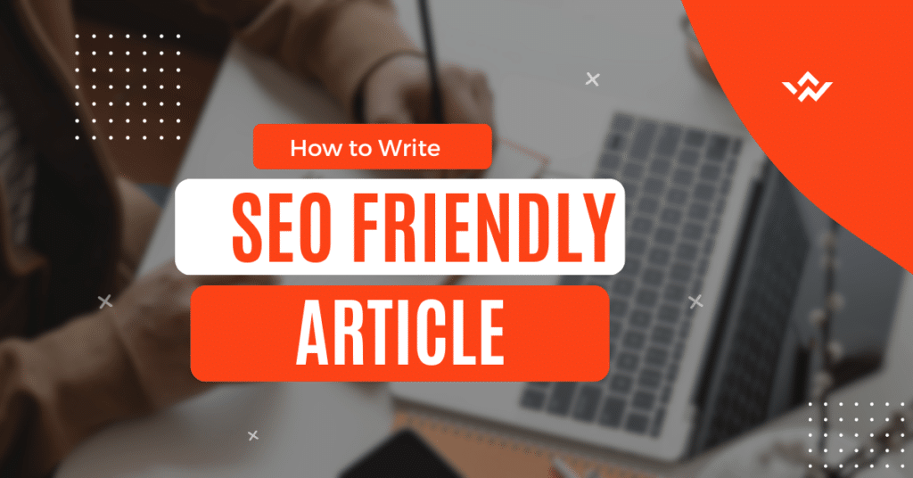 seo-friendly article